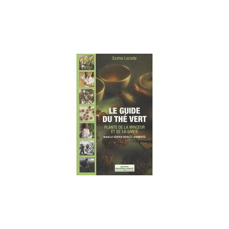 Le Guide du Thé vert