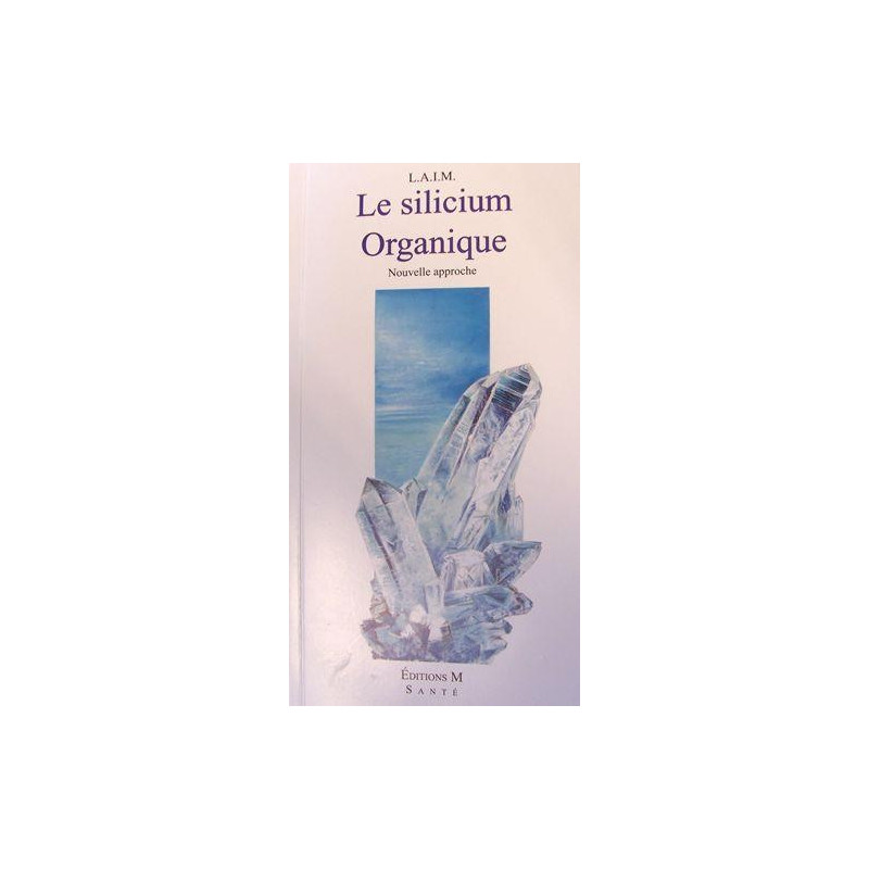livre le silicium laim jade recherche DEXSIL Bienfait du silicium peau ongle cheveux articulations livre le silicium laim jade recherche DEXSIL Bienfait du silicium peau ongle cheveux articulations