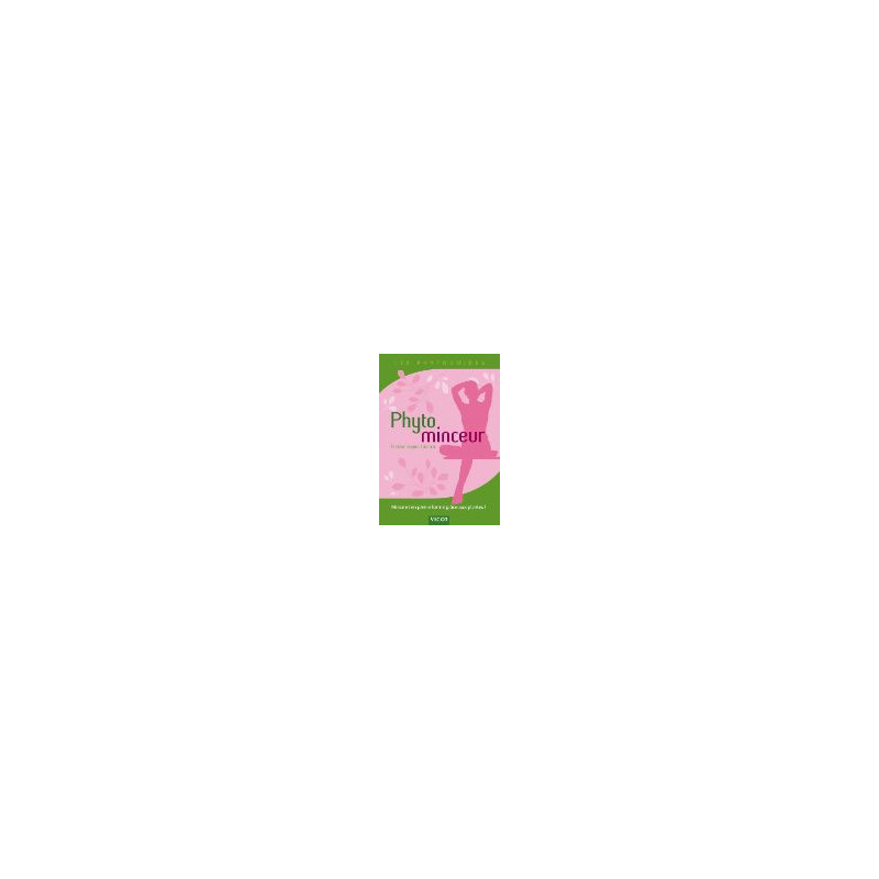 Phyto Minceur Guide Minceur aux plantes et forme J. LABESCAT Livre editions Vigot Phyto Minceur Guide Minceur aux plantes et forme J. LABESCAT Livre editions Vigot