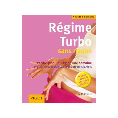 Régime Turbo sans risque