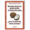 Recettes faciles et gourmandes à l'huile de Coco