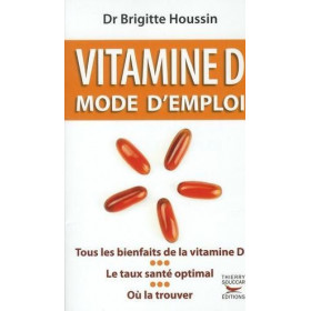 VITAMINE D Mode d'emploi...